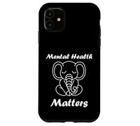 Custodia per iPhone 11 Animal Brain Illness quote elephant Mental health matters
