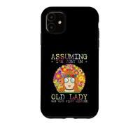 Custodia per iPhone 11 Assuming I'm Just An Old Lady Was Your First Mistake Hippie