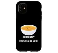 Custodia per iPhone 11 Attualmente alimentato da Soup Funny Cozy Comfort Food Design