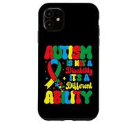Custodia per iPhone 11 Autism Is Not A Disability It's A Different Ability - Autism