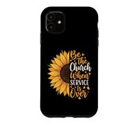 Custodia per iPhone 11 Be The Church When Service Is Over