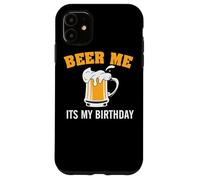 Custodia per iPhone 11 Beer Me It's My Birthday Funny Drinking Team Beer Lover