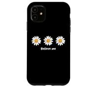 Custodia per iPhone 11 Believe me Daisy Plant Peace Love Smile Daisy Flower