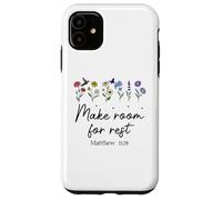Custodia per iPhone 11 Bible Verse Matthew 11 28 Make Room for Rest Trust God Jesus