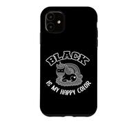 Custodia per iPhone 11 Black is my happy color nero è il mio colore preferito