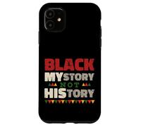 Custodia per iPhone 11 Black MYstory Not HIStory Black History Month