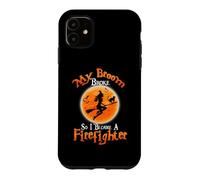 Custodia per iPhone 11 Broom Broke So I Became A Firefighter Halloween Costume