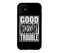 Custodia per iPhone 11 Buon problema necessario Attivista per la giustizia sociale
