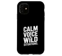 Custodia per iPhone 11 Calma Voce Situazioni Selvatiche Rispond