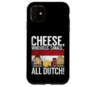 Custodia per iPhone 11 Canali dei mulini a vento del formaggio tutti olandesi