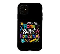 Custodia per iPhone 11 Casa Dolce Homeschool Mamma Insegnante Carino Scuola Homeschooling