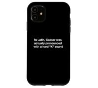 Custodia per iPhone 11 Cesare è stato effettivamente pronunciato con un suono duro "K"