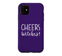 Custodia per iPhone 11 Cheers Witches Womens Funny Witch Halloween Drinking Witchy