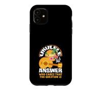 Custodia per iPhone 11 Chi se ne frega quale domanda è l'ukulele è la risposta