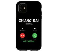 Custodia per iPhone 11 Chiang Rai sta chiamando e devo andare in Thailandia in viaggio