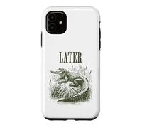 Custodia per iPhone 11 Ci vediamo dopo alligatore divertente alligatore