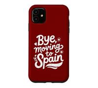 Custodia per iPhone 11 Ciao, trasferirsi in Spagna