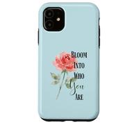 Custodia per iPhone 11 Citazione di Bloom Into You Rose