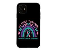 Custodia per iPhone 11 Combattiamo insieme la consapevolezza del cancro alla tiroide Boho Rainbow
