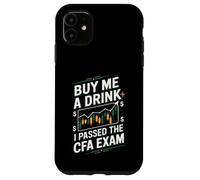 Custodia per iPhone 11 Comprami un drink ho superato l'esame CFA divertente esame CFA