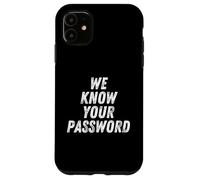 Custodia per iPhone 11 Conosciamo la tua password Computer Hacker Bitcoin Ransomware