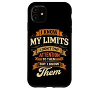 Custodia per iPhone 11 Conosco i miei limiti Non presto attenzione scherzo sulle gambe amputate