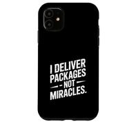 Custodia per iPhone 11 Consegno pacchi, non miracoli, Driver Humor