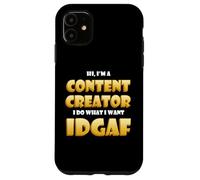 Custodia per iPhone 11 Content Creator IDGAF Meme Video Content Creation Cosplay