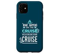Custodia per iPhone 11 Cosa succede durante la crociera rimane in crociera