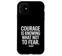 Custodia per iPhone 11 Courage is Knowing What Plato - Scritta di un filosofo