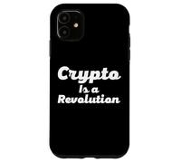 Custodia per iPhone 11 Crypto Is a Revolution Cryptocurrency Is The Future Of Money