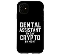 Custodia per iPhone 11 Dental Assistant By Day Crypto By Night Blockchain Dentist