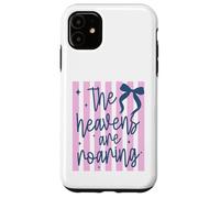 Custodia per iPhone 11 Design con scritta "The Heavens Are Roaring Spiritual Faith"