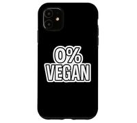 Custodia per iPhone 11% Dieta vegana carnivoro Keto Paleo chetogenica Low Zero Carb