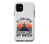 Custodia per iPhone 11 Divertente correre se collasso, per favore fermate il mio orologio Runner Men