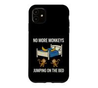 Custodia per iPhone 11 Divertente dicendo più scimmie che saltano il letto