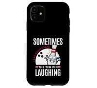 Custodia per iPhone 11 Divertente regalo da bowling Sometimes I Hear Ten Pin Ridere