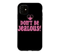 Custodia per iPhone 11 Don't Be Jealous Retro Pink Citazione Grafica