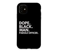 Custodia per iPhone 11 Dope Black Man, agente per la libertà vigilata, Afro-American Pride