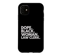 Custodia per iPhone 11 Dope Black Woman Impiegato giuridico Impiegati di diritto afroamericani