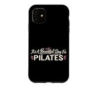Custodia per iPhone 11 È una bella giornata per Pilates Reformer Fitness