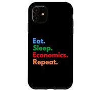 Custodia per iPhone 11 Eat Sleep Economics Repeat per economisti e studenti Econ