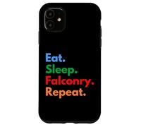 Custodia per iPhone 11 Eat Sleep Falconry Repeat per falconieri e amanti dei falchi
