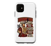 Custodia per iPhone 11 Enrico VIII Bandiere Rosse Divertente Tudor Storia Inglese