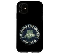 Custodia per iPhone 11 Escursionismo Cane Count Me In Trekking All'aperto