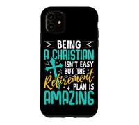 Custodia per iPhone 11 Essere cristiani non è facile, ma il piano pensionistico è stupendo