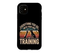 Custodia per iPhone 11 Everything You Do With Your Dog Is Training