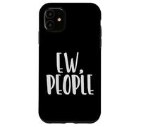 Custodia per iPhone 11 EW, PERSONE INTROVERT Stay Home Inside Meme divertente