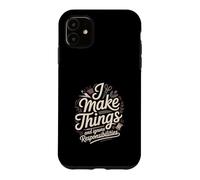 Custodia per iPhone 11 Faccio cose e ignoro le responsabilità Crafting