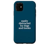 Custodia per iPhone 11 Facilmente distratto da cani amante dei libri Lettore divertente